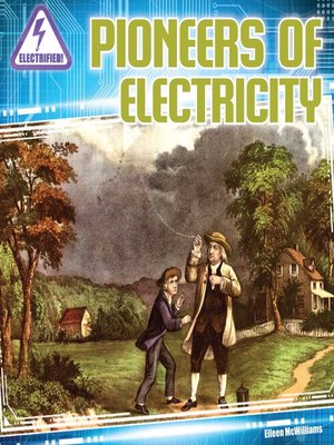 cover image of Pioneers of Electricity